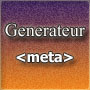 Generateur meta